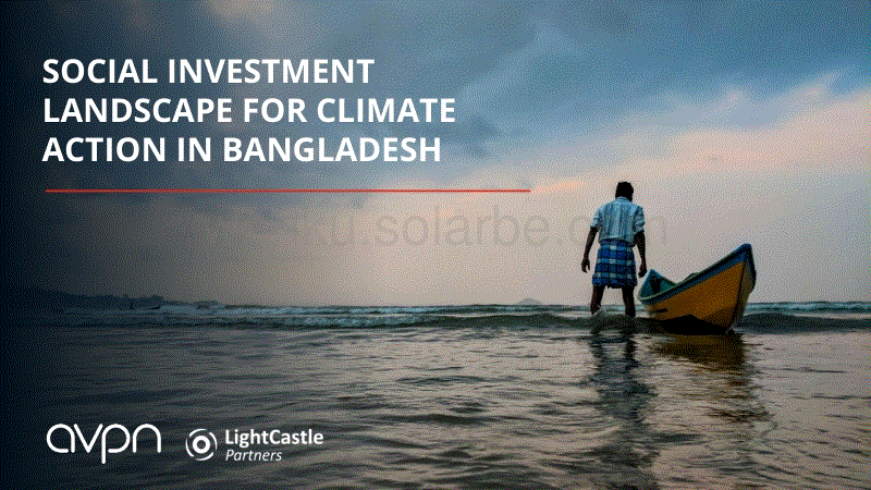 Avpn-孟加拉国气候行动的社会投资前景（英文版）.pdf